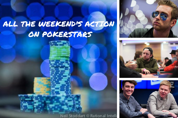 ALL THE WEEKEND'S ACTION FROM POKERSTARS (1)
