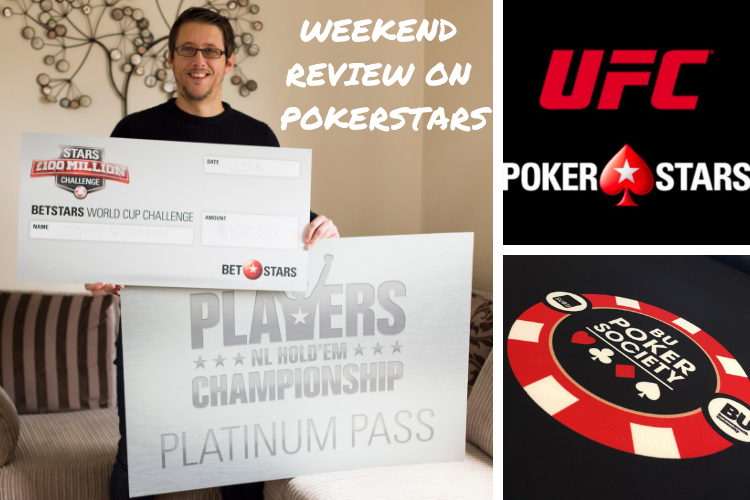 WEEKEND REVIEW ON POKERSTARS